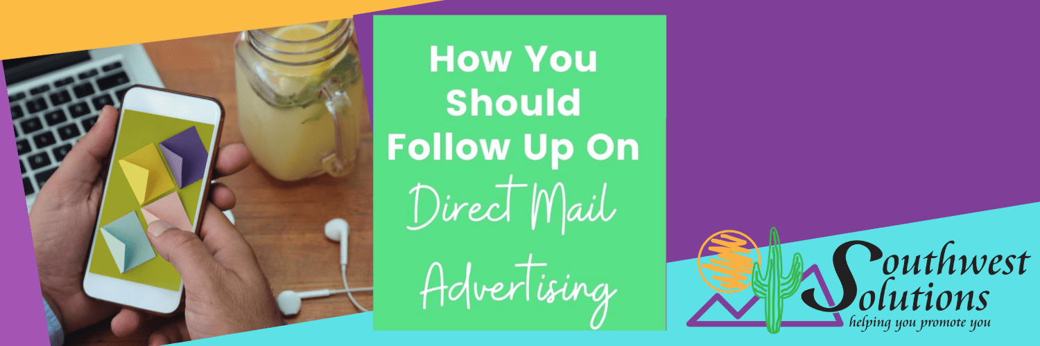 How You Should Follow Up On Direct Mail Advertising